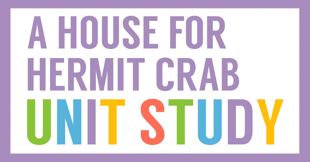 A House For Hermit Crab Activities Printables Homeschool Share A House For Hermit Crab Activities Printables Homeschool Share