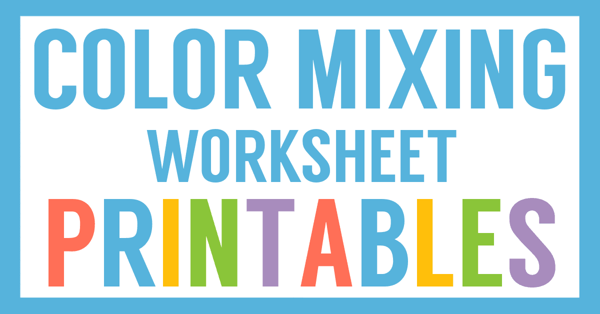 Color Mixing - Free Worksheet - SKOOLGO